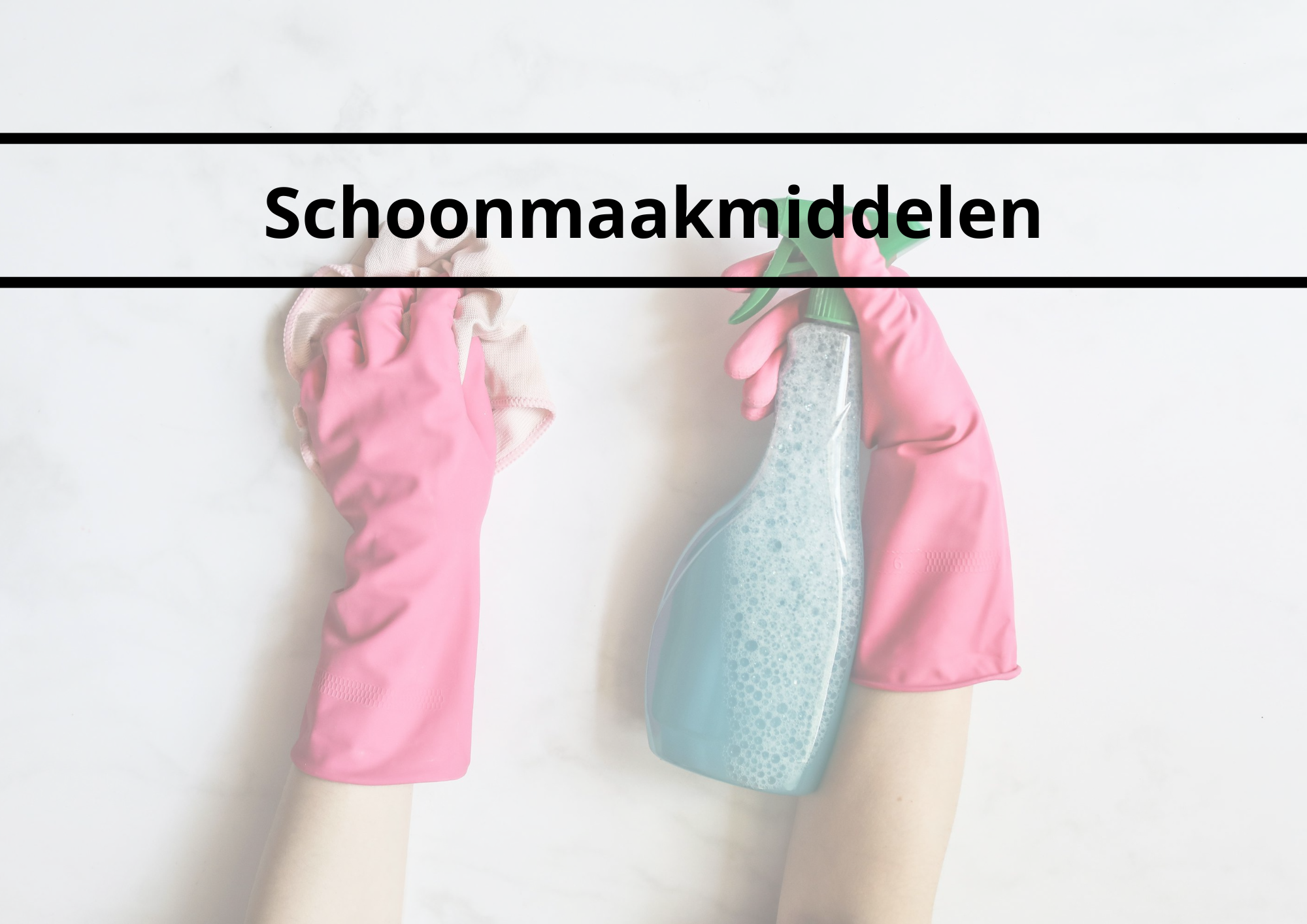 Sector in de kijker: Schoonmaakmiddelen & detergenten